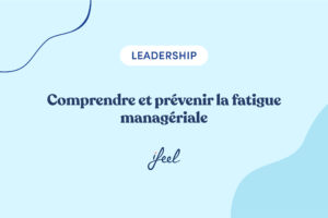 atigue managériale