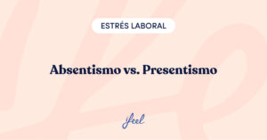 absentismo y presentismo