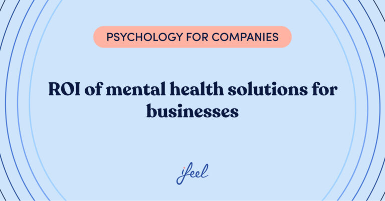ROI of mental health solutions for businesses